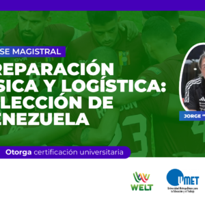 Preparación física y logística: Selección de Venezuela