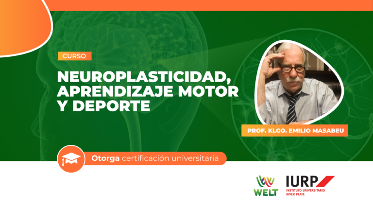 NEUROPLASTICIDAD, APRENDIZAJE MOTOR Y DEPORTE