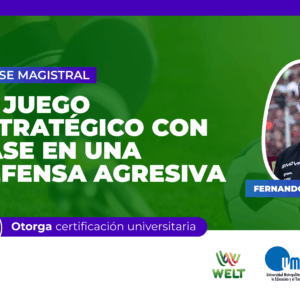 El juego estrategico con base en una defensa agresiva