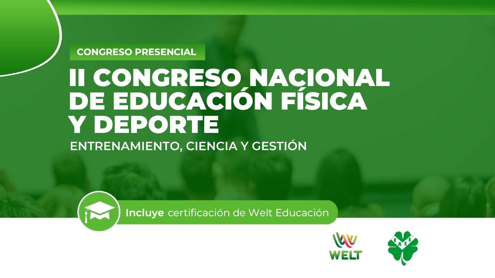II CONGRESO NACIONAL DE EDUCACIÓN FÍSICA Y DEPORTE: “Entrenamiento, Ciencia y Gestión”