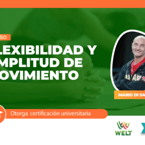 FLEXIBILIDAD Y AMPLITUD DE MOVIMIENTO