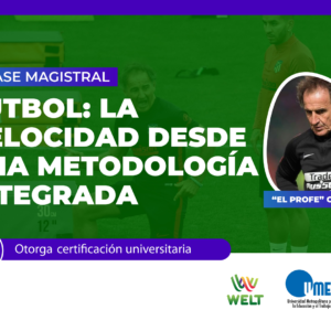 La velocidad desde una metodología integrada