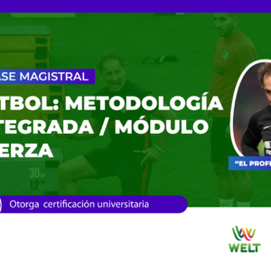 Metodología Integrada: Módulo Fuerza